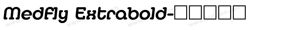 Medfly Extrabold字体转换